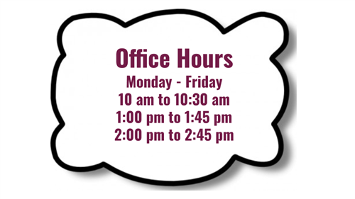 Office Hours Office Hours